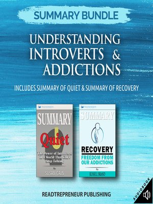 cover image of Summary Bundle: Understanding Introverts & Addictions
